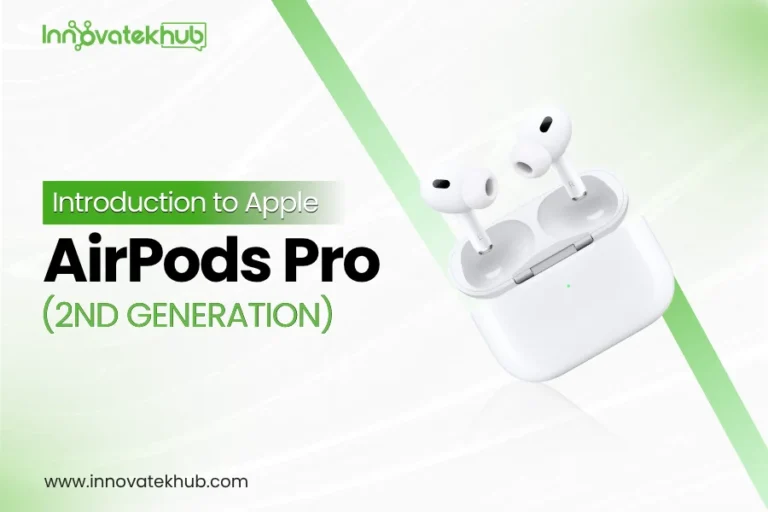 Introduction to Apple AirPods Pro (2nd Generation) – innovatekhub (1)