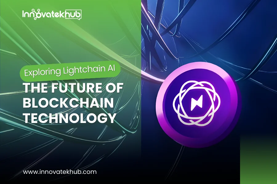 Exploring Lightchain AI _ The Future of Blockchain Technology – innovatekhub