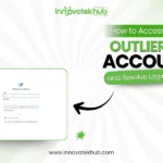 How to Access Your Outlier AI Account and Resolve Login Issues – innovatekhub