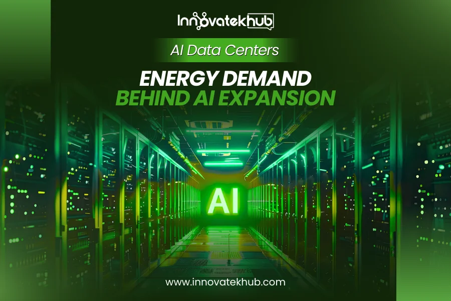 AI Data Center Energy News Power Demand Behind Artificial Intelligence Expansion – innovatekkhub – 1 (1)