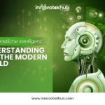 AI Kuenstliche Intelligenz The Understanding Artificial Intelligence in the Modern World – innovatekhub