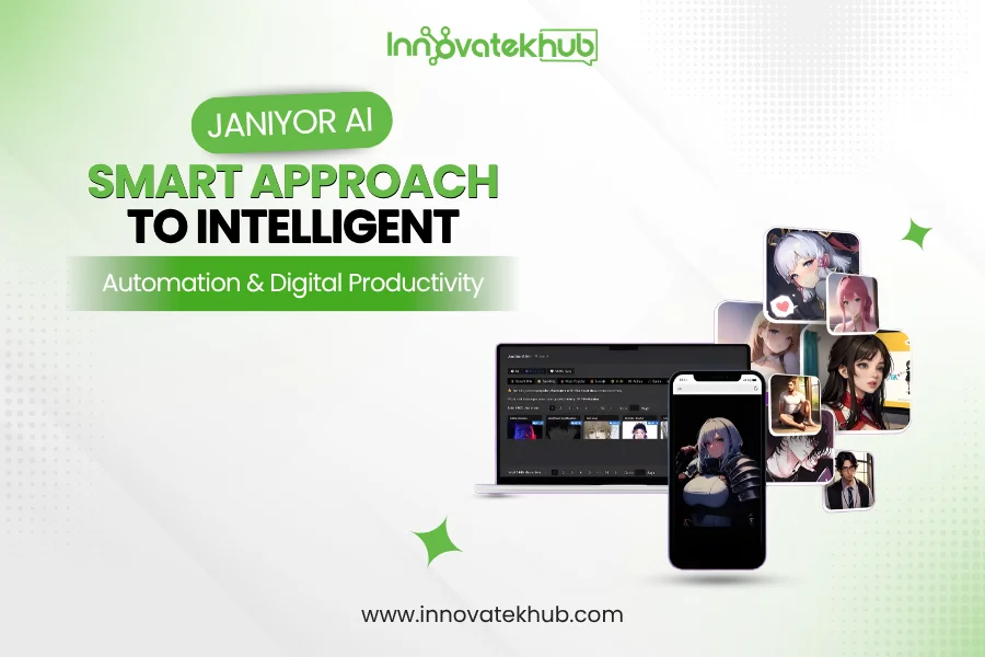 Janiyor AI A Smart Approach to Intelligent Automation and Digital Productivity – innovatekhub
