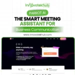 Parrot AI The Smart Meeting Assistant Transforming Business Communication – innovatekhub