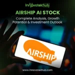 Airship AI Stock (AISP) Complete Analysis, Growth Potential & Investment Outlook – innovatekhub