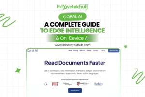 Coral AI A Complete Guide to Edge Intelligence, Google Coral, and the Future of On-Device AI – innovatekhub