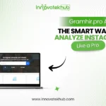 Gramhir.pro AI The Smart Way to Analyze Instagram Like a Pro – innovatekhub
